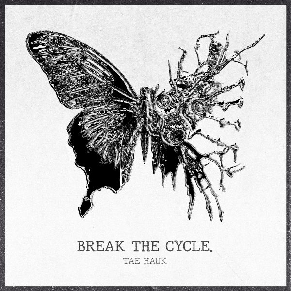 BREAK THE CYCLE. (deluxe) Digital Download