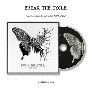 BREAK THE CYCLE. (deluxe) CD