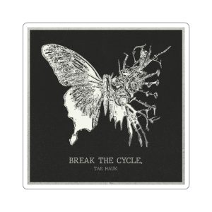 BREAK THE CYCLE. Sticker